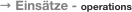 → Einsätze - operations